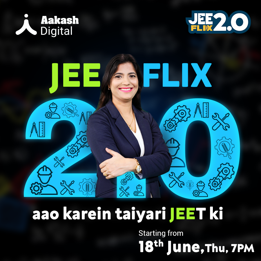 aakash_digital's tweet photo. One more day to go!
The much-awaited JEEFLIX 2.0 is almost here!
Don't miss it! Stay tuned on 18th June (Thursday) at 7:00 PM. Mark your e-calenders now!
#JEEFLIX #JEE #JEEexamtips https://t.co/zEjTj0pYm1