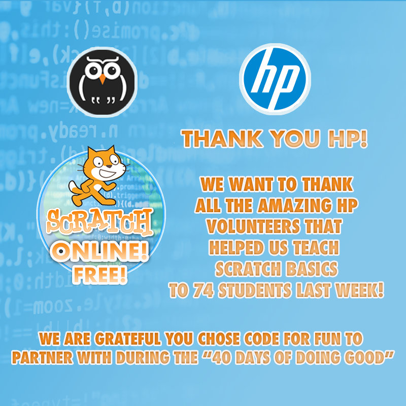 Codeforfun2's tweet image. We want to thank all our wonderful volunteers from @HP that chose to teach Scratch Basics to 74 Students last week! All the students loved the classes, and had so much fun! We are grateful for your dedication to giving back! 
#CSForAll #CodeYourWayUp!