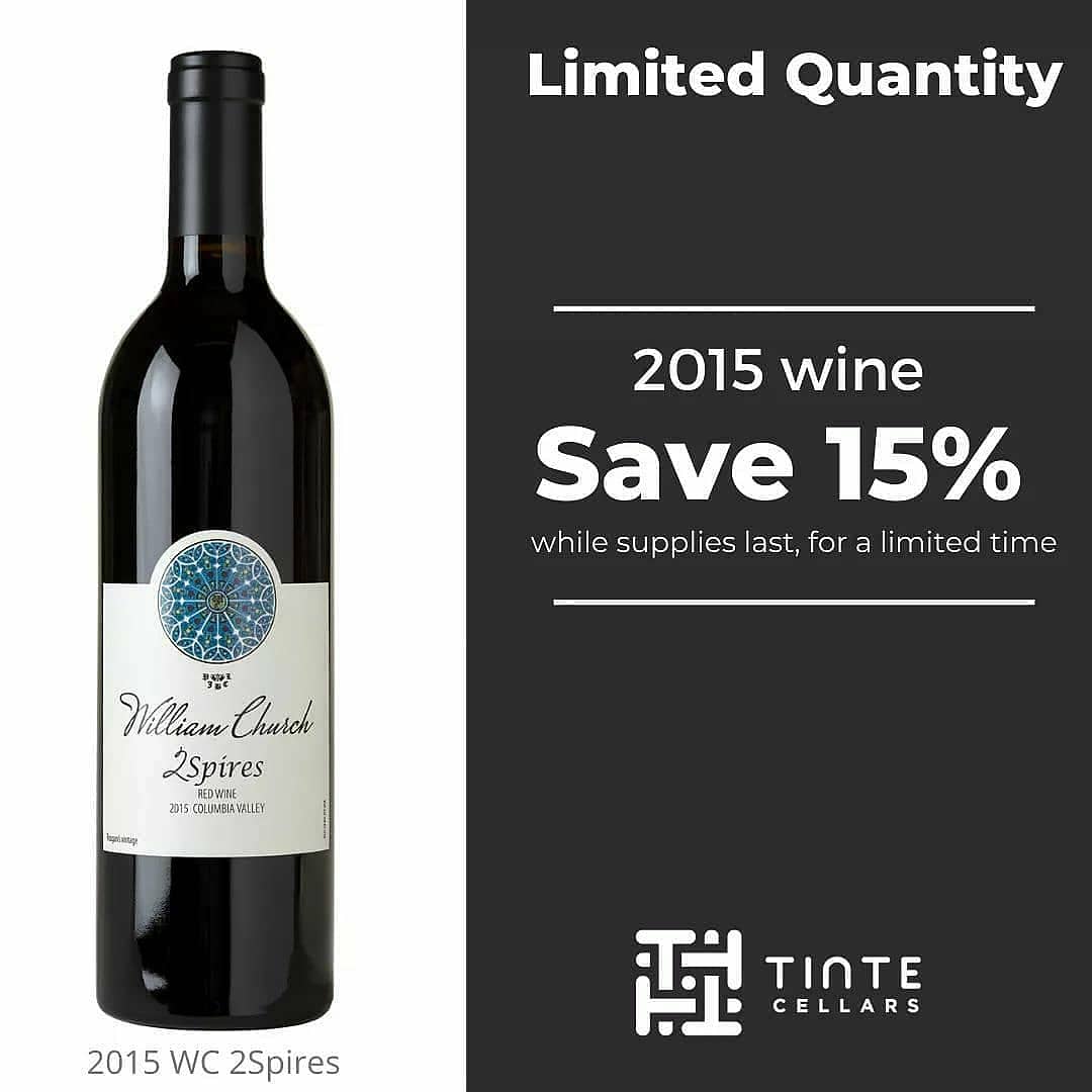 Our inventory of 2015 Tinte Cellars' brand wines are getting low and if you're a fan of our William Church 2Spires or the Quintessence Cabernet Sauvignon, we recommend you place your order asap.  Email: Sendwine@tintecellars.com

<a href="/Wa_State_Wine/">Washington Wine</a>