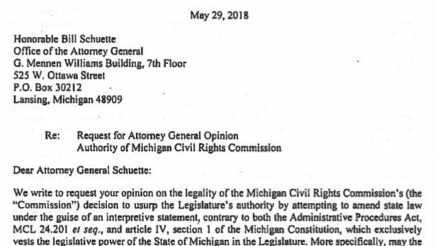 After the MCRC issued Interpretive Statement 2018-1, the Republican leaders of the House and Senate requested an opinion of the Attorney General on the Commission's authority to interpret ELCRA:  https://www.scribd.com/document/465777895/Meekhof-Leonard-Request-for-OAG-Re-MCRC 6/18