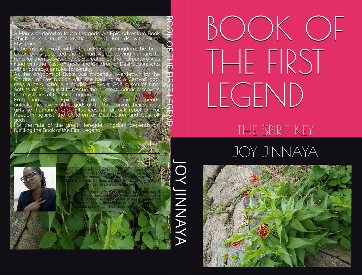 JoyJinnaya's tweet photo. Just finished designing the cover page of my #Book 
That is the hard copy of
#BookoftheFirstLegend
#TheSpiritKey
What do you think? https://t.co/SkKKDvtPmU