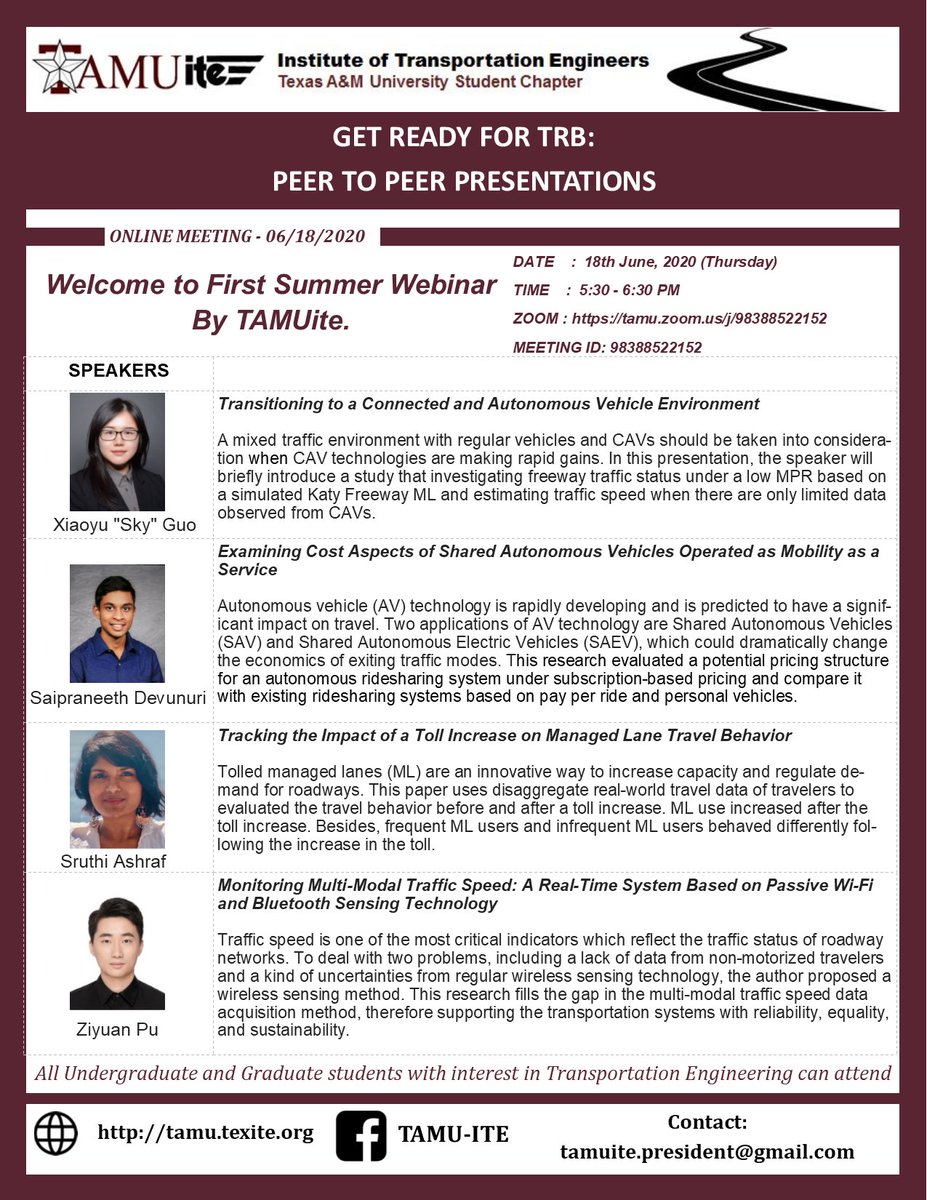 TAMUite (@itetamu) on Twitter photo Join us for a summer online meeting on June 18th at 5:30 pm with 4 outstanding speakers.
Xiaoyu "Sky" Guo
Saipraneeth Devunuri
Sruthi Ashraf
Ziyuan Pu
Zoom link is tamu.zoom.us/j/98388522152
<a href="/TAMUEngineering/">TAMU Engineering</a>
<a href="/TAMUCVEN/">TAMU Civil & Environmental Engineering</a> Join us for a summer online meeting on June 18th at 5:30 pm with 4 outstanding speakers.
Xiaoyu "Sky" Guo
Saipraneeth Devunuri
Sruthi Ashraf
Ziyuan Pu
Zoom link is tamu.zoom.us/j/98388522152
<a href="/TAMUEngineering/">TAMU Engineering</a>
<a href="/TAMUCVEN/">TAMU Civil & Environmental Engineering</a>