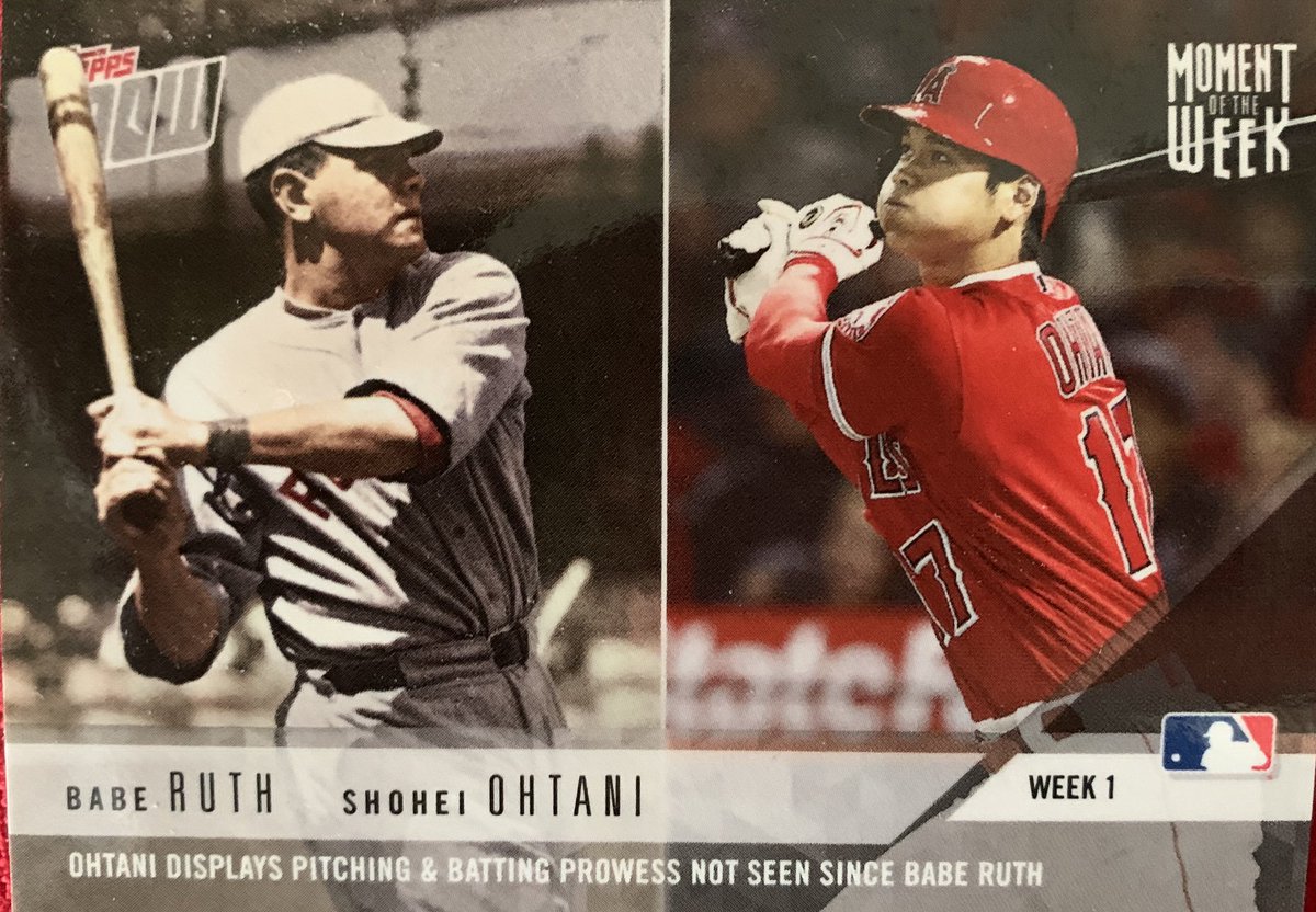 Day 88. Moment of the Week Topps card. “Ohtani displays pitching & batting prowess not seen since Babe Ruth.”