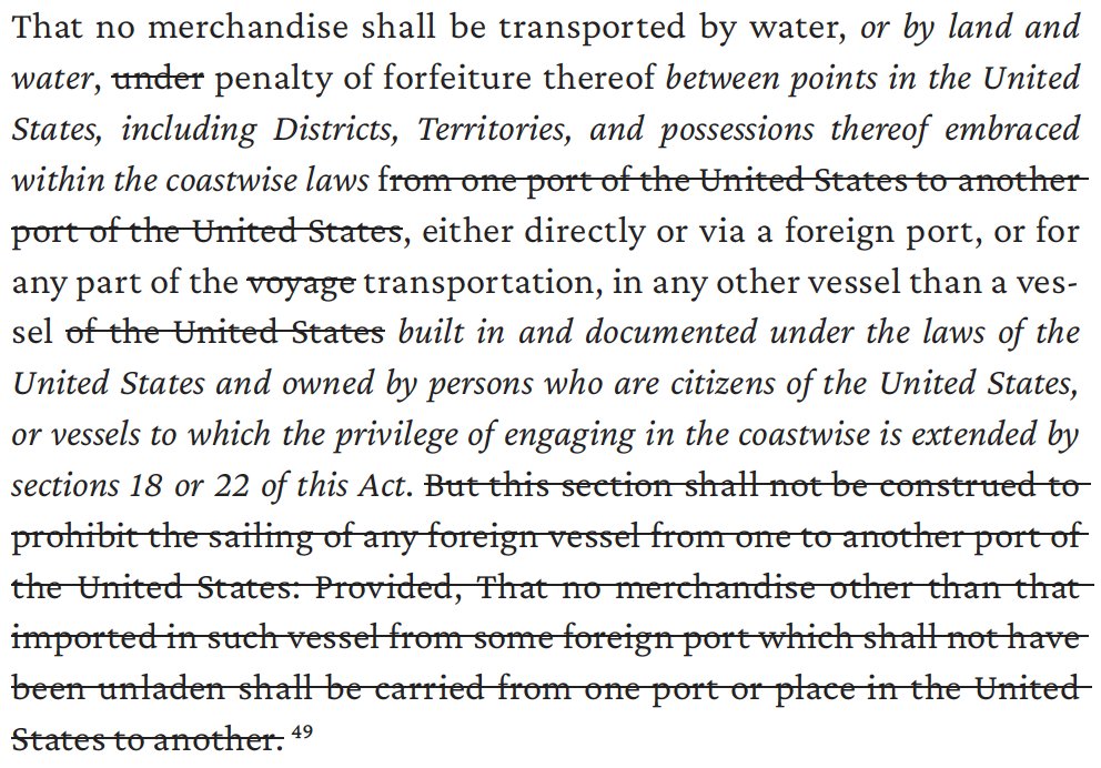 Here's what ultimately made into the Merchant Marine Act of 1920's Section 27, with additions to the existing cabotage language in italics and deletions in strikethrough: