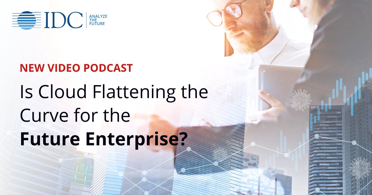IDC's tweet photo. Explore how #cloud is powering enterprises' responses to COVID-19 w/ @Craw @meredithwhalen and Rick Villars in our new video podcast: https://t.co/9ZvCO0biFu https://t.co/Hu9EEPubPV