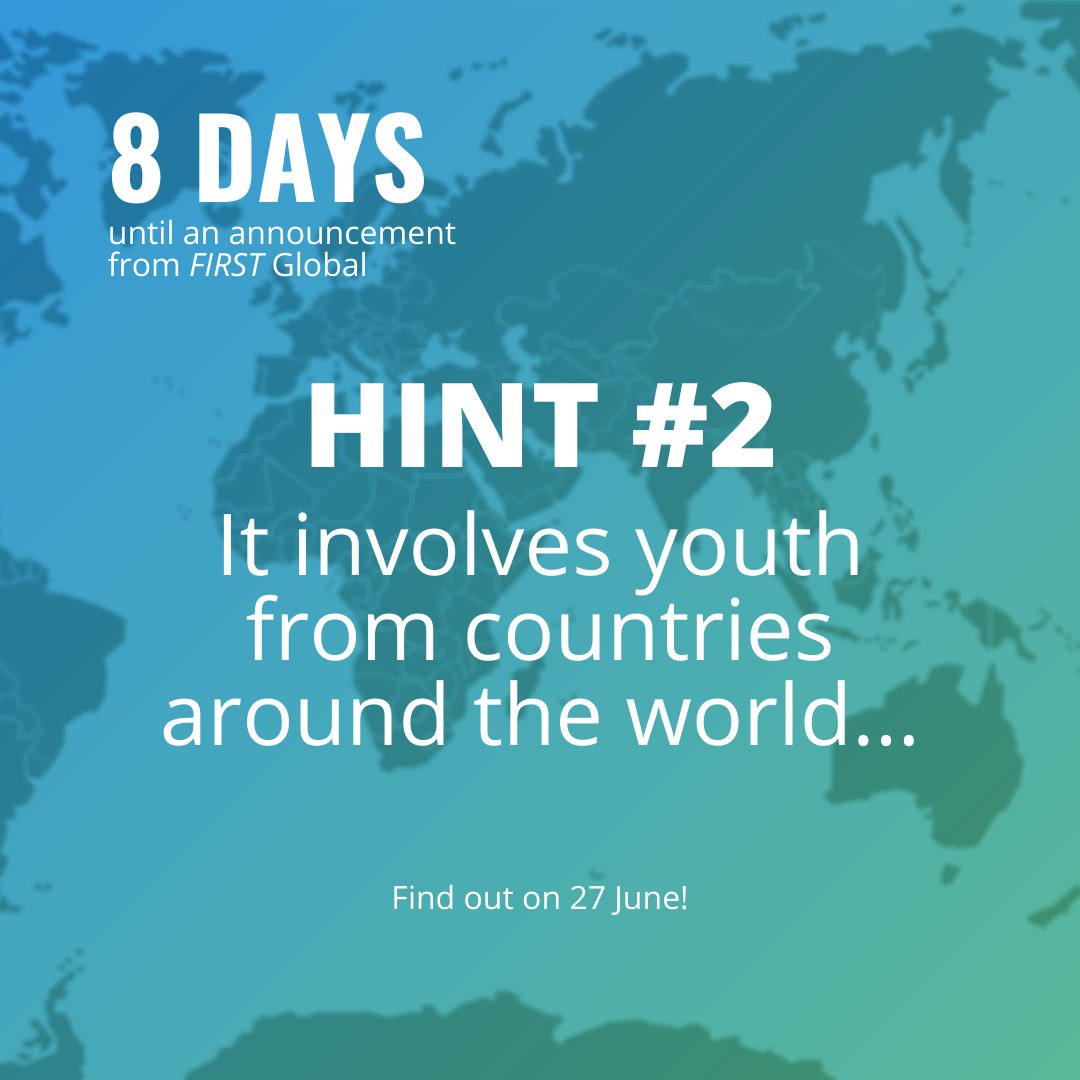 Any guesses as to our announcement for the FIRST Global community on 27 June? Here's another hint... 🤔