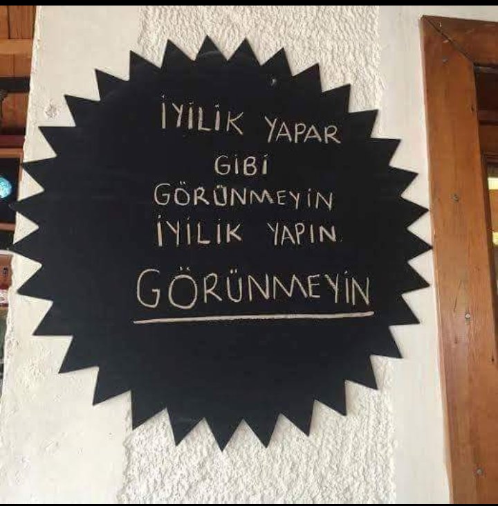 İyilik Yapar Gibi Görünmeyin,
İyilik Yapın Görünmeyin.