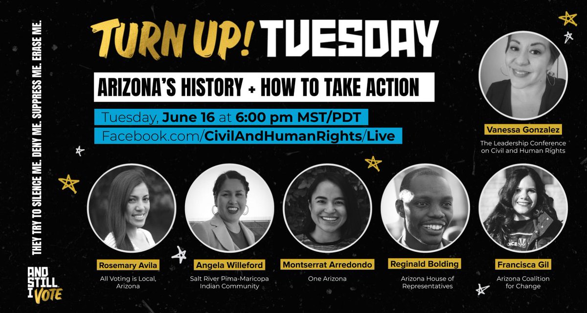 Graphic says: "Turn Up Tuesday. Arizona's history and how to take action. Tuesday, June 16 at 6:00 p.m. MST/PDT." The graphic also shares the link to our Facebook page and shows the faces and names of the six participants in the event.