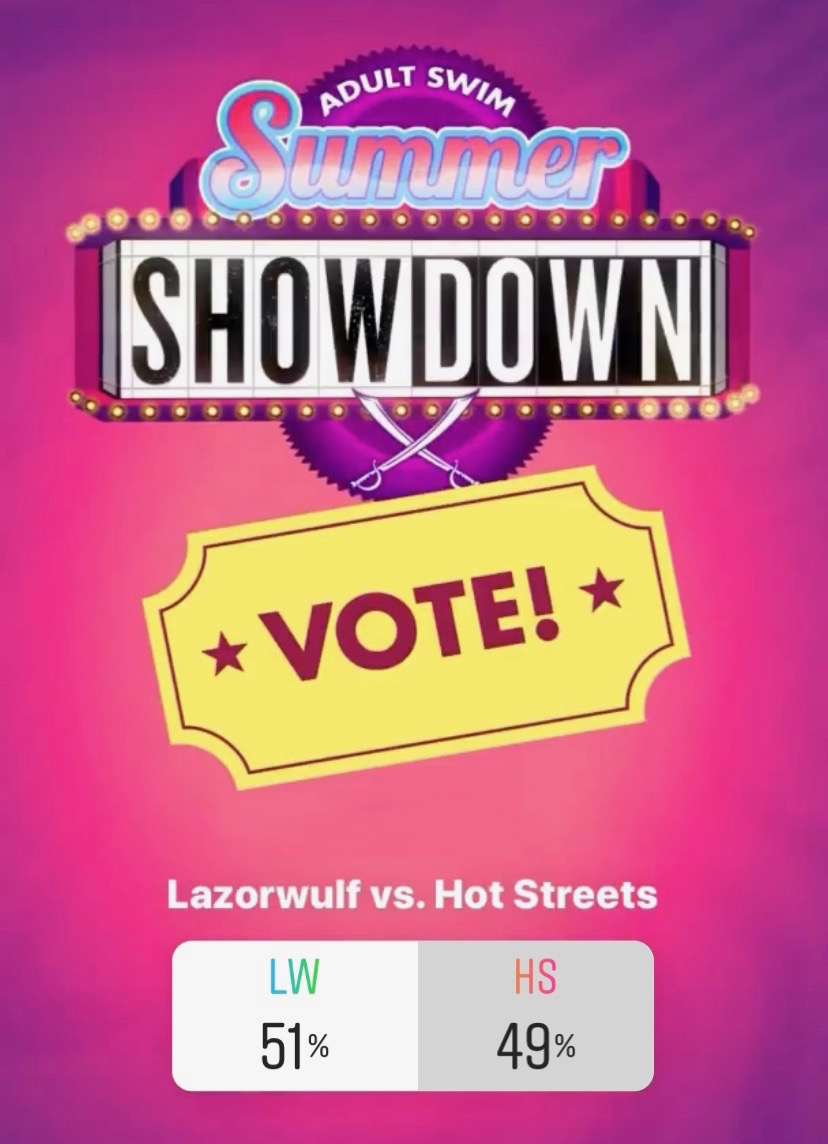 hotstreets4ever's tweet photo. HOT STREETS NEEDS OUR HELP! Go to the adultswimdotcom instagram account and vote for Hot Streets in the stories. It's neck and neck, go go go! https://t.co/hW1P2Dtl6f
