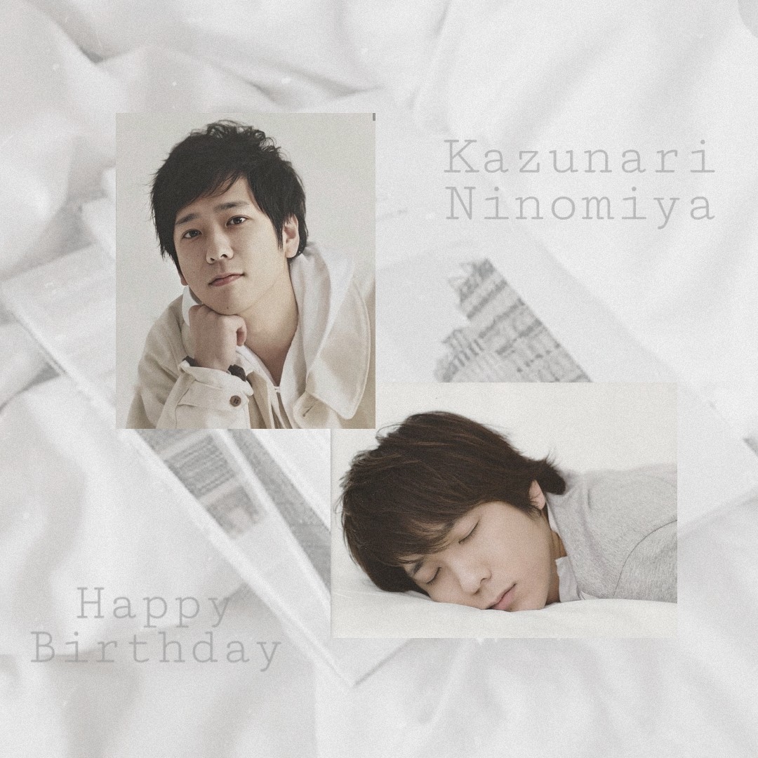           Happy  Birthday  Kazunari  Ninomiya       