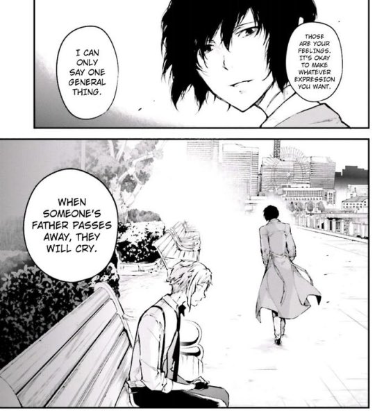 educates people and has a lot of valuable lessons derived from the texts that inspire the story. One of the best examples is Atsushi Nakajima’s “The head may err, but never the blood” quote. Or Dazai’s philosophies on human emotions: