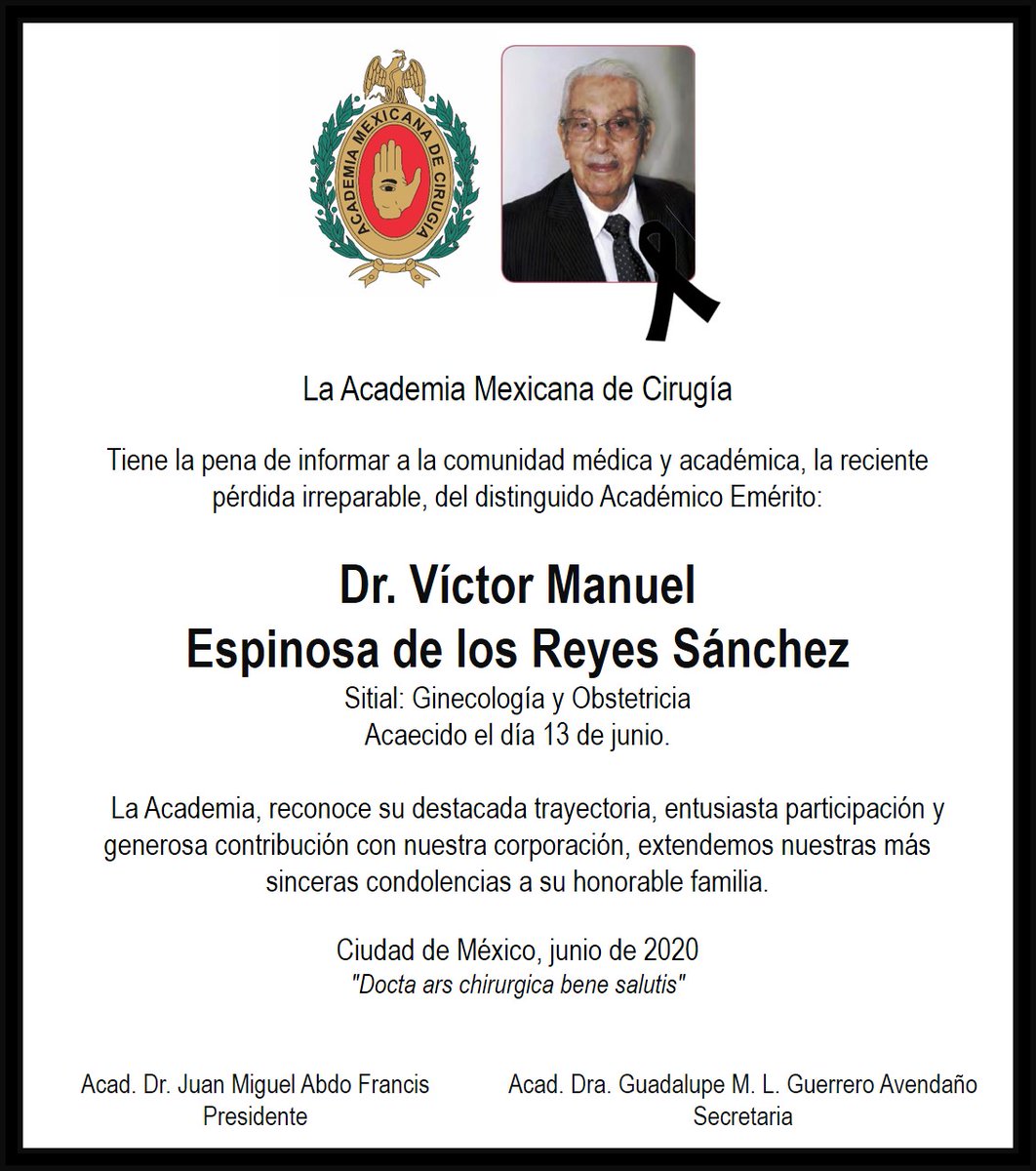 <a href="/AcademiaCirugia/">AMC</a>, tiene la pena de informar a la comunidad médica y académica, la reciente pérdida irreparable, del distinguido Académico Emérito Dr. Víctor Manuel Espinosa de los Reyes Sánchez