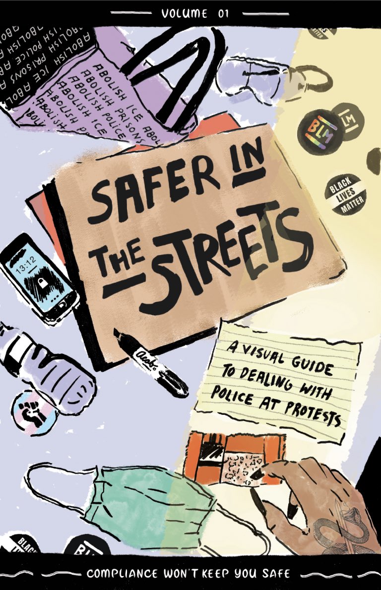 Safer in the Streets: A Visual Guide to Dealing with Police at Protests by  @JewishCurrents (1/4)