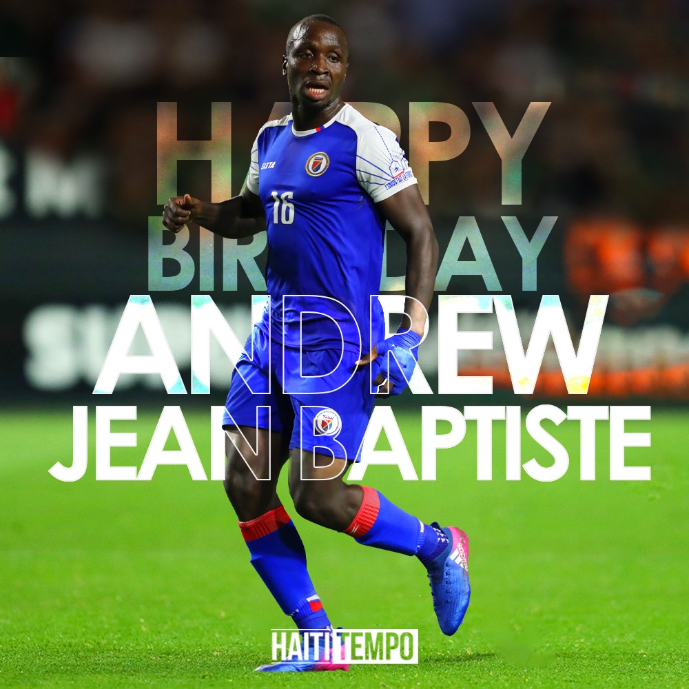 Happy Birthday, Andrew Jean Baptiste   
