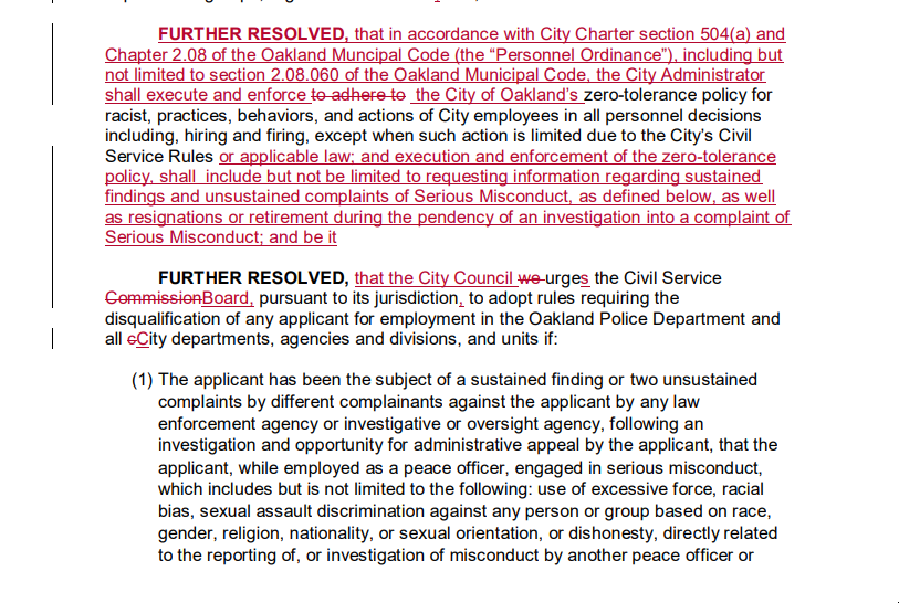 But the legal action is already applicable law. The resolution would "urge" civil service board to adopt certain practices. Taylor suggests changes that would address systemic racism at OPD, and not target Black officers who are disproportionately disciplined