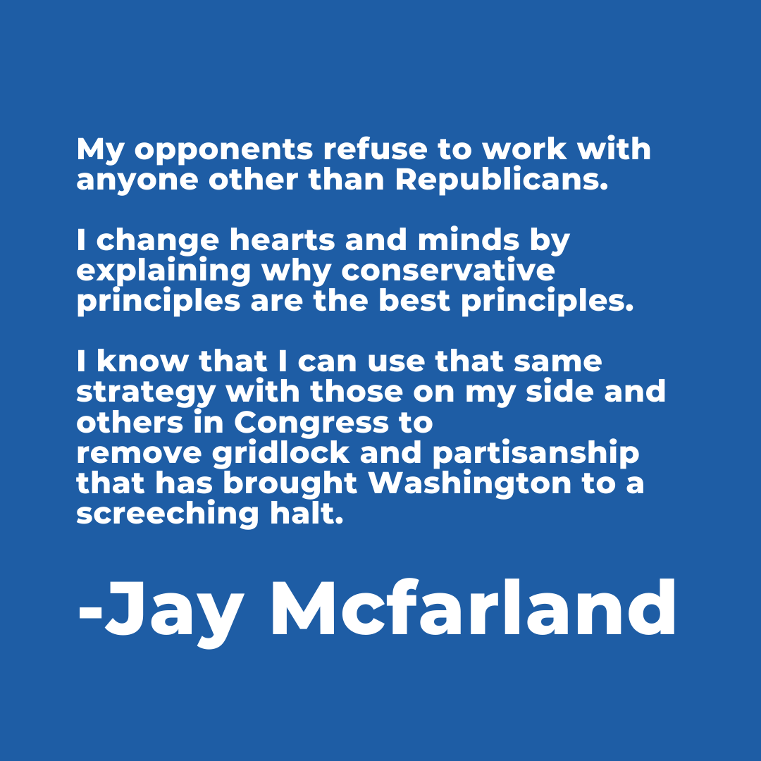 JayMcfarland's tweet photo. 3 of the biggest reasons I differ from my opponents.
Would you want a Congressperson who can’t get anything done because they refuse to work with others?
https://t.co/ujYejFDBA1
#jaymacpack #mcfarland2020 #jaymac2020 #utpol #gop #utgop https://t.co/1JpnHaHwWq