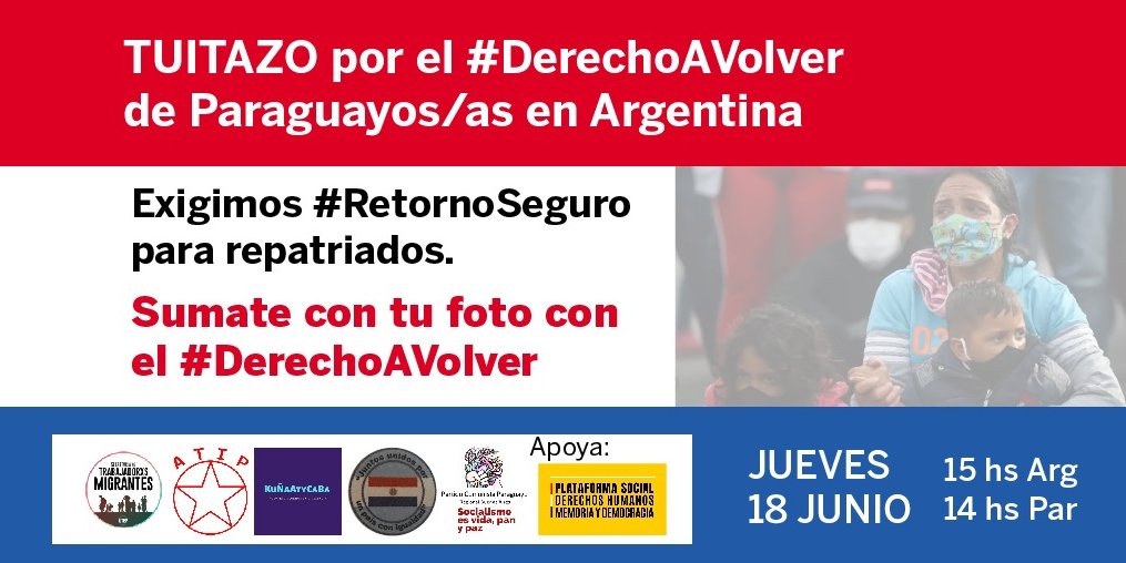 kunaatycaba's tweet photo. 📣📲  *SUMATE AL TUITAZO "POR EL DERECHO A VOLVER"*

Este jueves *18 de junio a las 15hs ARG y 14hs PY*, te invitamos a que puedas sumarte a esta acción en todas tus redes sociales. 

#DerechoAVolver
#RetornoSeguro https://t.co/FRs2nzKDMq