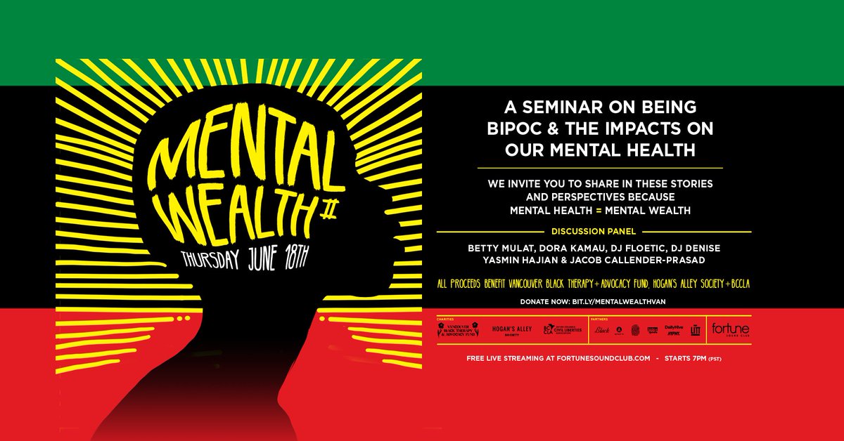 Mental Wealth II: A Seminar on Being BIPOC & The Impacts on Our Mental Health is happening this Thursday, June 18th from 7pm to 9pm PST 📣✨ @Blueprintevents @FortuneSound @creativebcs