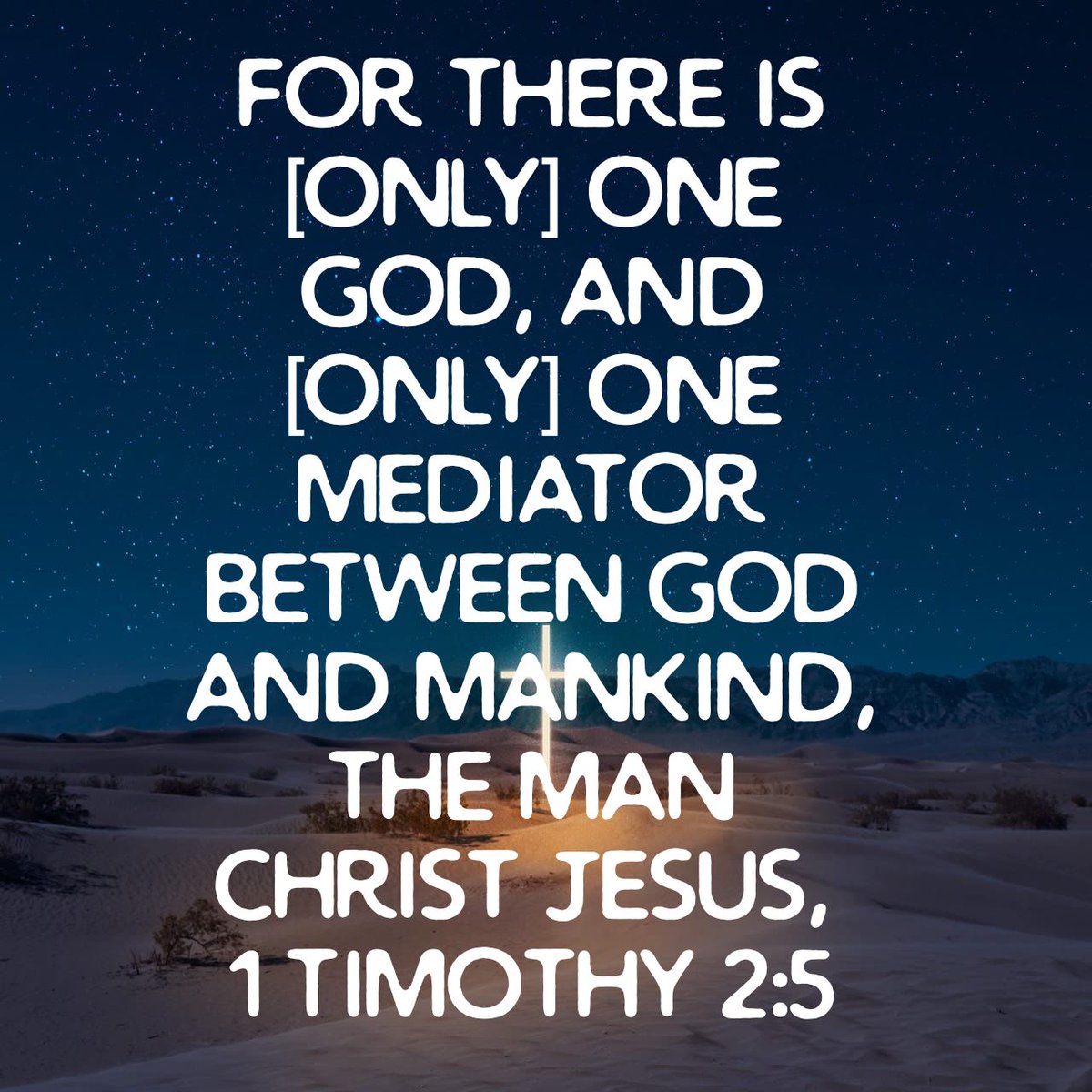Coachsib1's tweet photo. For there is [only] one God, and [only] one Mediator between God and mankind, the Man Christ Jesus…
https://t.co/64cIURWbcI https://t.co/sBrzo7udaL