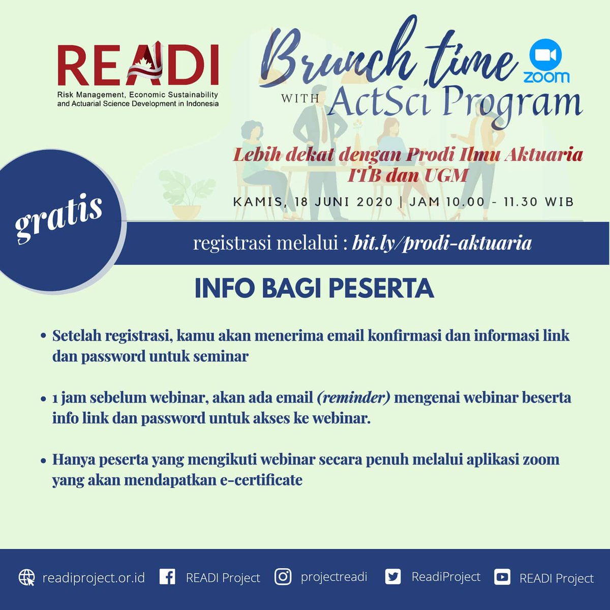 ReadiProject's tweet photo. Webinar Brunch Time With ActSci Program minggu ini akan mengajak kalian berkenalan lebih dekat dengan Prodi Aktuaria di ITB &amp; UGM. Pendaftaran GRATIS secara online melalui link: 📌 https://t.co/yhfcRcGuhf https://t.co/XkuIOEDh2B