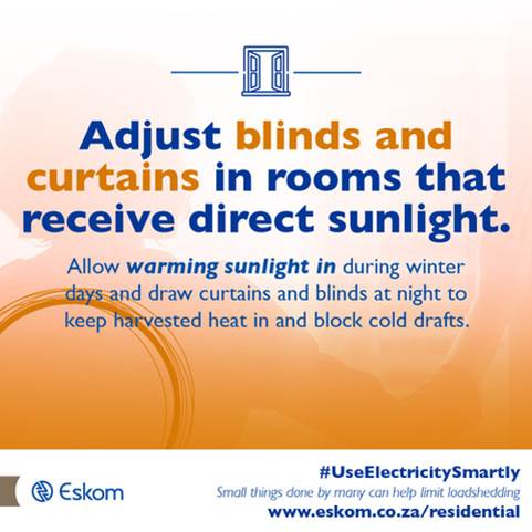 Eskom_SA's tweet photo. Allow the warm winter sunlight to flood and warm up your home during the day and later draw the curtains to keep heat in. This will create a warm cosy home and save you money on heating costs #UseElectricitySmartly https://t.co/t60pfacOpD