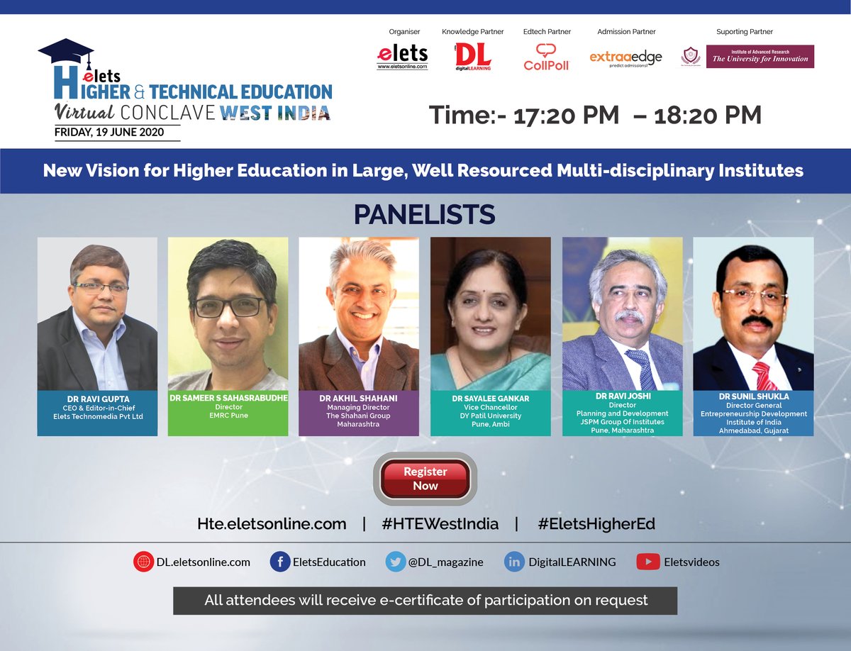 dl_magazine's tweet photo. | PANEL: 5 | TIME: 17:20 PM - 18:20 PM
Panel Topic: New Vision for Higher Education in Large, Well Resourced Multi-disciplinary Institutes at the Higher & Technical Education Virtual Conclave, #WestIndia on 19 June 2020.
Register Now: https://t.co/THkwV7NfvZ
#HTEWestIndia https://t.co/TkBtmpAxv9