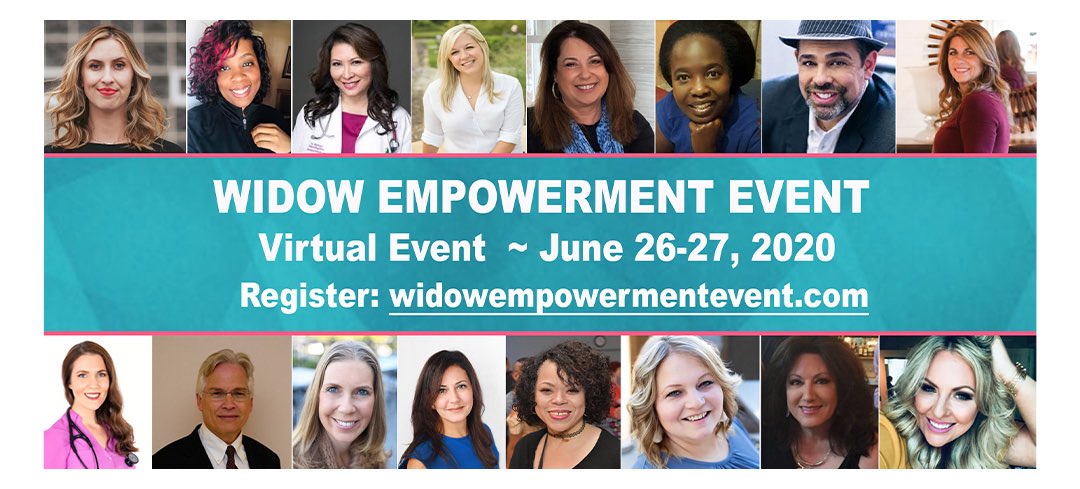 Virtual 2020 WidowEmpowermentEvent.com
Registration Open for #Widows Worldwide 🌎 June 26-27 #ZOOMWebinar #WEE2020 #ModernWidowsClub