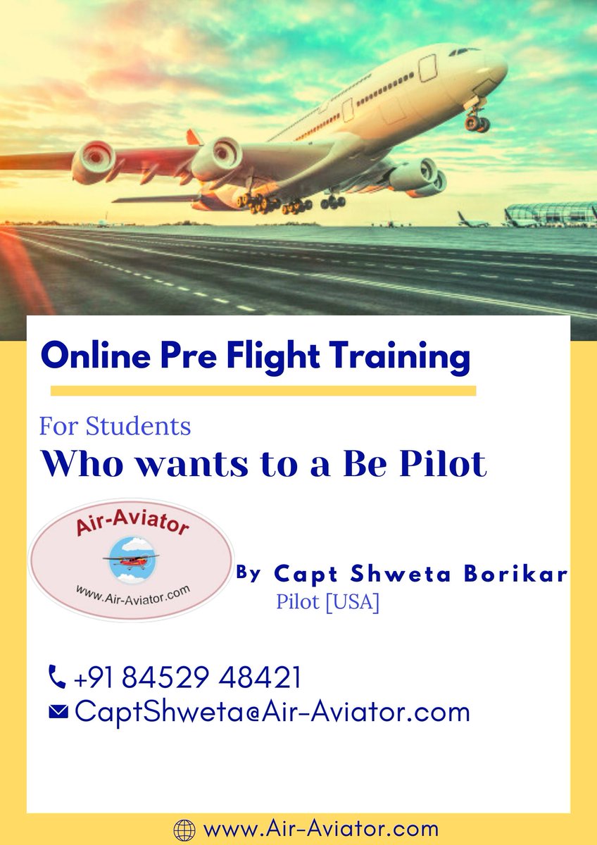 air_crews's tweet photo. Online Pre Flight Pilot Training 
[For Students Who wants to be a Pilot]
By
Capt Shweta Borikar 
Pilot [USA] 
Contact:  CaptShweta@Air-Aviator.com
                 +91 84529 48421
 https://t.co/vgm79oDcx7        

#pilottraining, #preflight, #preflighttraining, https://t.co/qIA40YY6re