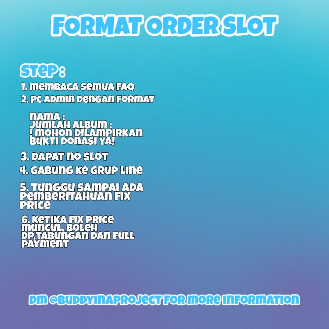 BUDDYINAPROJECT's tweet photo. Format Order Slot https://t.co/SxEt5D6GsB