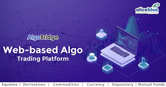 aliceblue_india's tweet photo. "Algo Bridge - web-based Algo Trading Platform "
Check out here: https://t.co/XCZewrRMnq
#entrepreneur #management #searcengineoptimization
#internationaltrade #future #globaltrade #currency #finances @IndianShares @trading_price @sharemarket3 @stocks_in https://t.co/tL90D68KhO