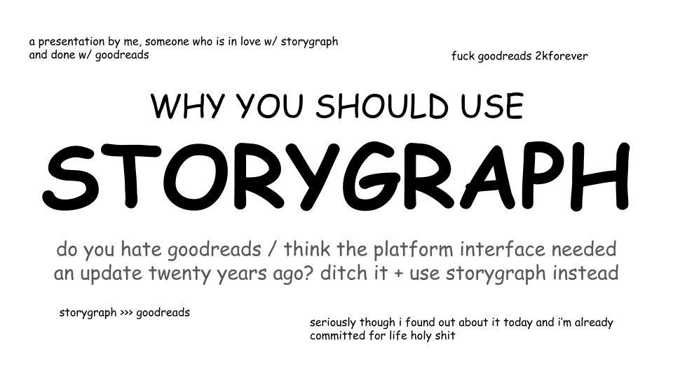 fairnells's tweet photo. please get storygraph i've had it for one day and i'm still losing my mind over how good it is @thestorygraph https://t.co/bmWoAXRGJU