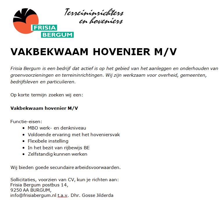 Reageer snel op onze vacature vakbekwaam hovenier M/V!!!
