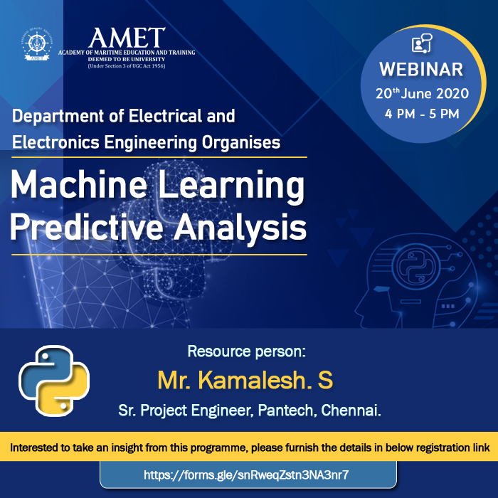 UniversityAmet's tweet photo. Dept. of EEE organizes webinar on "Machine Learning Predictive Analysis"
June 20, 2020 from 4 pm to 5 pm
Please furnish the details in below registration link
https://t.co/wcZGruSLc2
.
#webinar #artificialintelligence #machinelearning #pythonlanguage #elearning #ecertification https://t.co/cXPEoF4Xbc