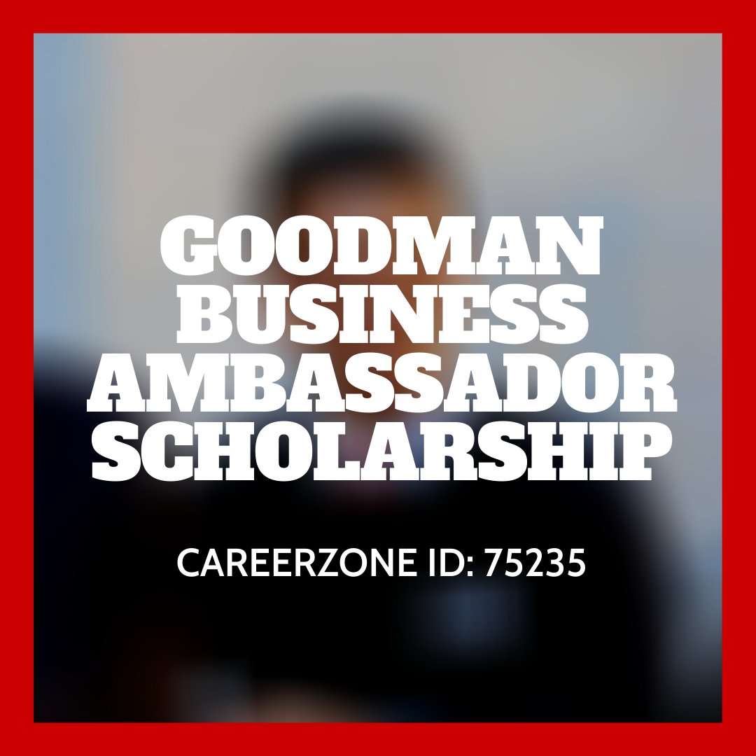 Only 2 more days to apply to the Goodman Ambassador Scholarship!

To apply:
Visit CareerZone: Job ID 75235 or find the application on the Student Accounts and Financial Aid Webpage