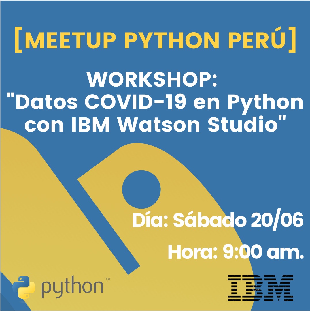 RenatoSalhuana's tweet image. Este sábado 20 de junio tenemos un #Workshop sobre Visualización de Datos COVID-19 en #Python utilizando IBM Watson Studio. Organizado por IBM y #PythonPerú
👉Te puedes registrar aquí: lnkd.in/gX76eeg