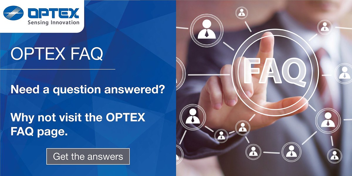 OPTEXSecEMEA's tweet photo. Need a question answered? Why not visit the OPTEX FAQ page.
https://t.co/ecB2HcaKZJ
#FAQ #SecurityNews #AskOPTEX https://t.co/p0Xkzko08z