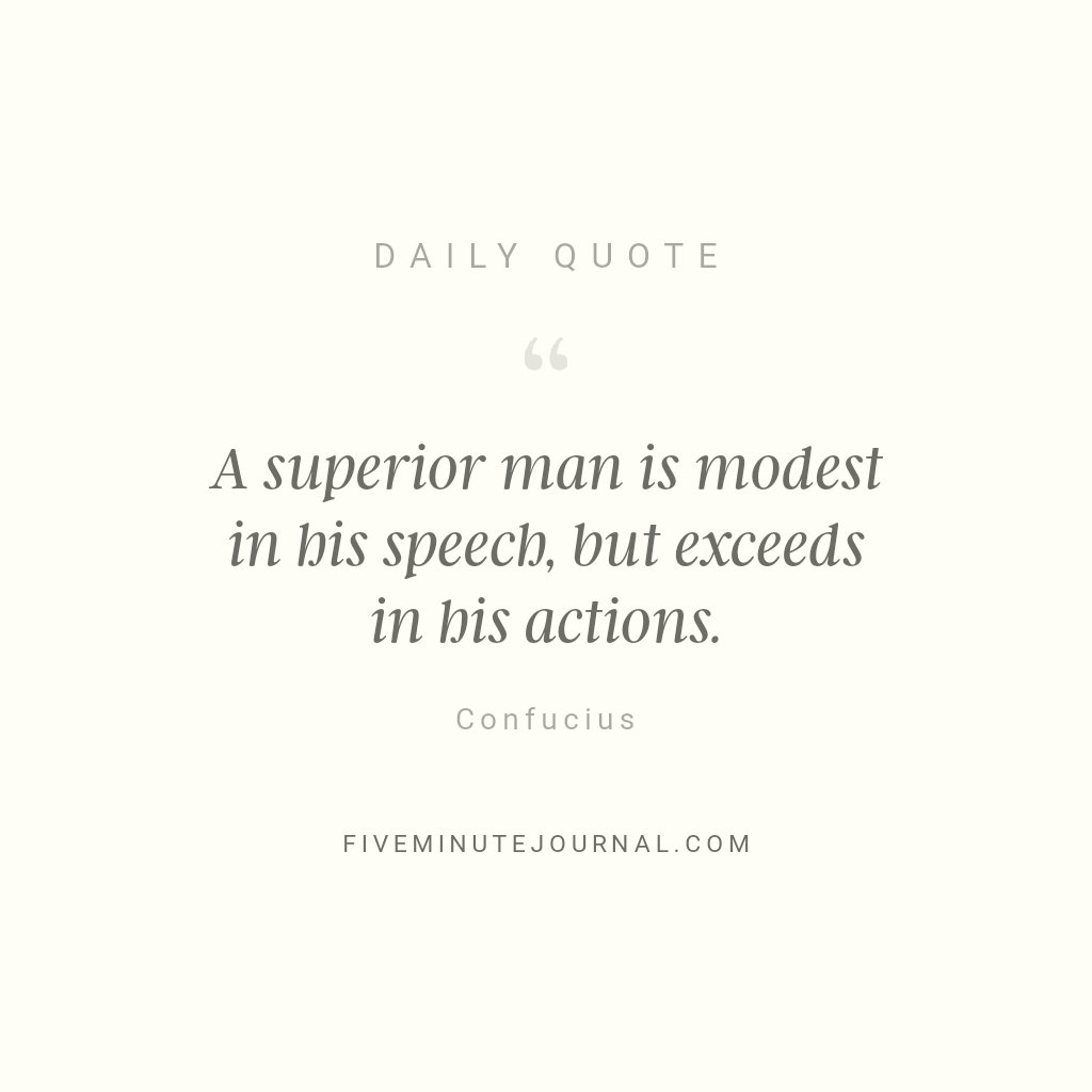 Actions speak louder than words <a href="/5minutejournal/">5minutejournal</a>