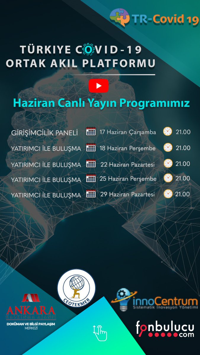 Türkiye Covid19 Ortak Akıl Platformu En İyi 20 girişimini
<a href="/ankaraka/">Ankara Kalkınma Ajansı</a> <a href="/fonbulucu/">fonbulucu</a> <a href="/innocentrum/">innoCentrum</a> ve CEOTEKMER sponsorluğunda yatırımcılar ile buluşturmaya başlıyor!

Etkinlikler Bir fikrin mi var? YouTube kanalından yayınlanacak!

bit.ly/3d8SEnA

#TRCovid19