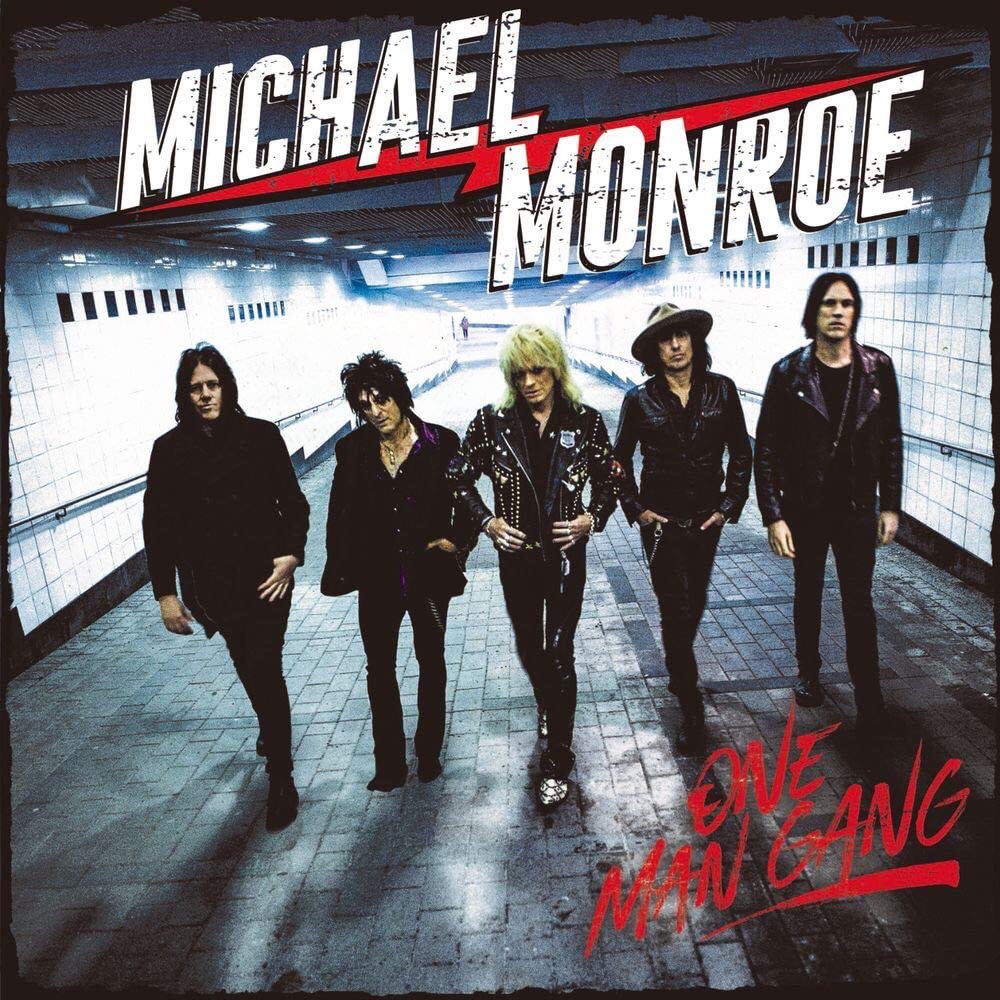 Happy Birthday Michael Monroe !!   2019 One Man Gang             