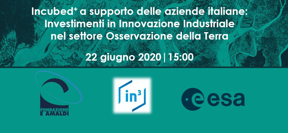 amaldi_e's tweet photo. Scopri il nostro nuovo #BuzzBites su "#Incubed+: Investimenti in Innovazione Industriale nel settore EO" lunedì 22 giugno 2020 ore 15:00! Registrati ora: https://t.co/NTyhkTb1gc
@Space4Europe @conhypatia @ASI_spazio @esa https://t.co/KuWQ9bc8K0