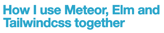 anthonny_q's tweet photo. How I use @meteorjs, @elmlang and @tailwindcss together

https://t.co/fvDDndurW8

The blog post is ready, feedbacks are welcome 😘

#meteorjs #elmlang #tailwindcss #parceljs #typescript https://t.co/kKobPzYvhX
