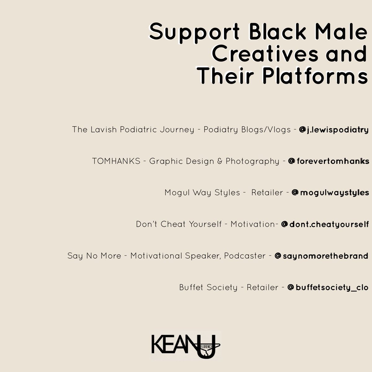 KeanuFBlog's tweet image. Support Black Male Creatives and Their Platforms. Here are 6 different creative platforms (most on Instagram) to check out next.