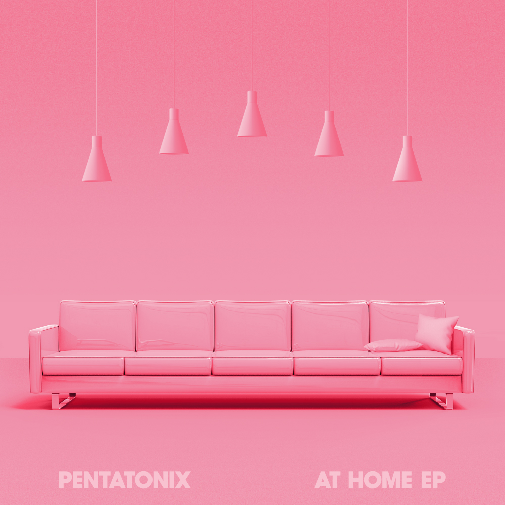 PENTATONIX
AT HOME EP
6.24
Pre-Save now at ptxofficial.com. 
#PTXAtHome