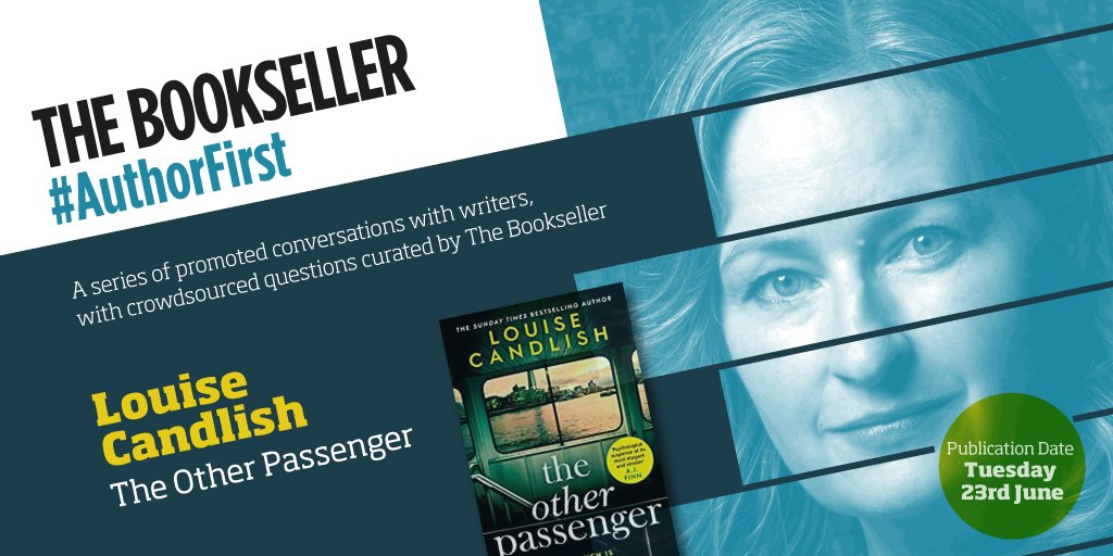 simonschusterUK's tweet photo. Tomorrow at 12pm our very own @louise_candlish will be joining @philipdsjones for the inaugural @thebookseller #AuthorFirst, discussing all things #TheOtherPassenger. Get your questions at the ready! https://t.co/6UBsaJCMCF