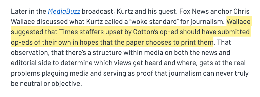 Chris Wallace, who was a guest on Kurtz's show, suggested that people upset with an op-ed shouldn't try to *silence* that op-ed, but should write their own... in hopes that the paper *chooses* to run it.