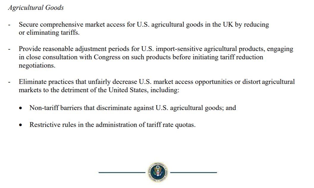 Now. The Government wants a trade deal with the US AND it says it wants to protect UK farmers and consumers? But how is that possible? Because the US is very clear it wants UK to drop A) Tarrifs and B) EU welfare standards. See here. Very clear /5 https://ustr.gov/sites/default/files/Summary_of_U.S.-UK_Negotiating_Objectives.pdf
