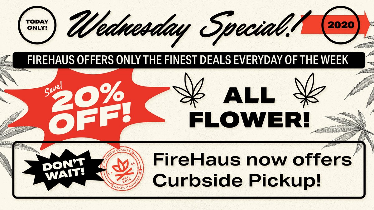 firehausla's tweet photo. Discounted flower is always a plus. Stop by for 20% off all bud.

https://t.co/jaovhe3ySs

#CannabisDeals #WeedDeals #WeedSpecials #CraftCannabis https://t.co/Ytr8aVdjPY