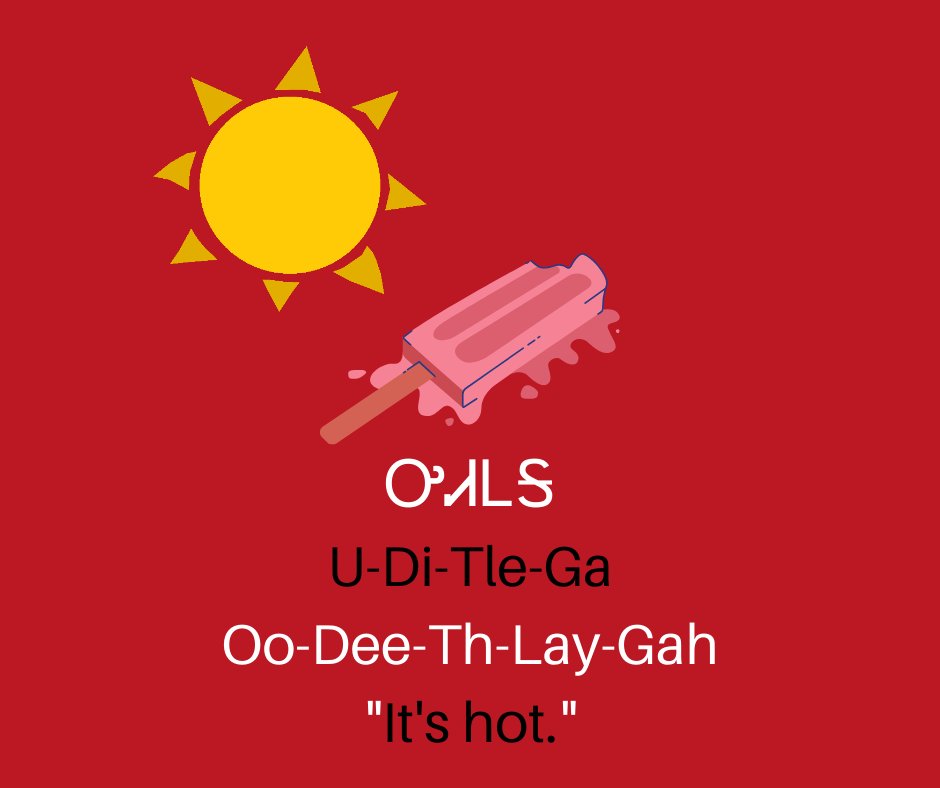 NSUNASC's tweet image. Cherokee Word of the Day:

ᎤᏗᏞᎦ - Uditlega - Oo-Dee-Th-Lay-Gah

"It's hot."