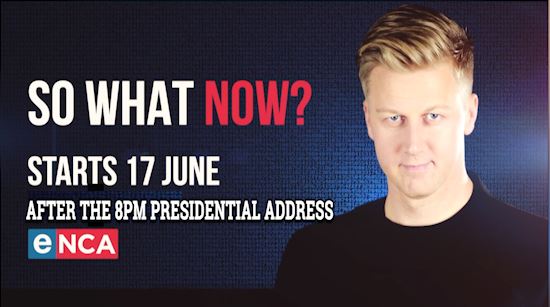 [EDITORS NOTE] Due to the national address by President Cyril Ramaphosa at 8pm, the premiere episode of #SoWhatNow with <a href="/GarethCliff/">Gareth Cliff</a> will air on #eNCA after the address.