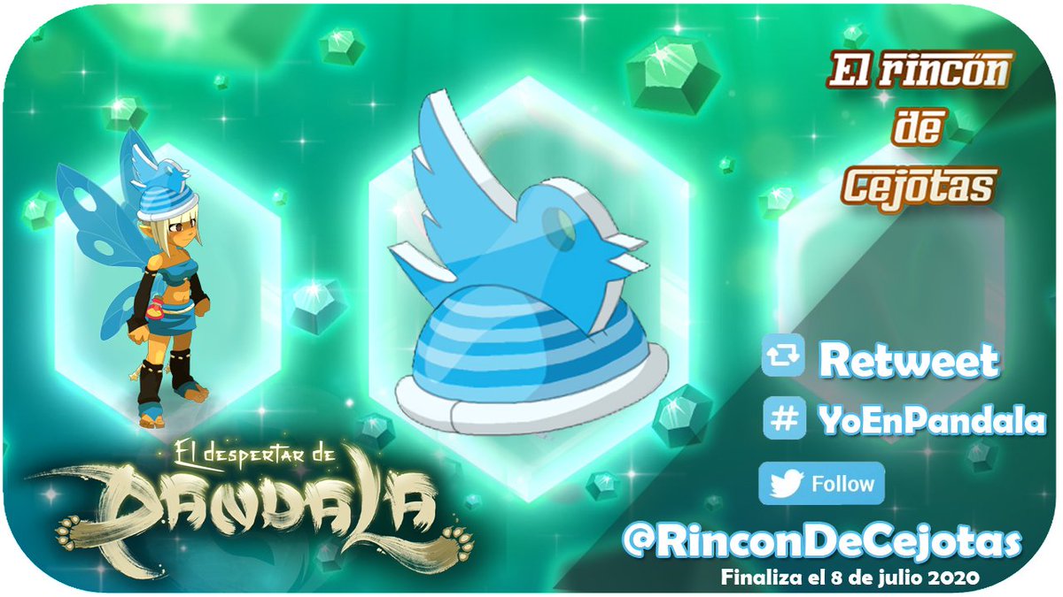 #SORTEO de un Caskwitter con el despertar de #Pandala
Para participar:

💙 Sígueme en Twitter <a href="/RinconDeCejotas/">El rincón de Cejotas</a> 
🔁 Haz retweet
 #⃣ Cuéntanos con el hastag #YoEnPandala que harás en la próxima actualización de <a href="/ES_DOFUS/">DOFUS ES</a> 

Nos vemos el 8 de julio para anunciar el ganador